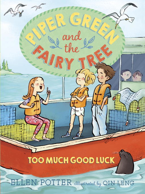 Title details for Too Much Good Luck by Ellen Potter - Available